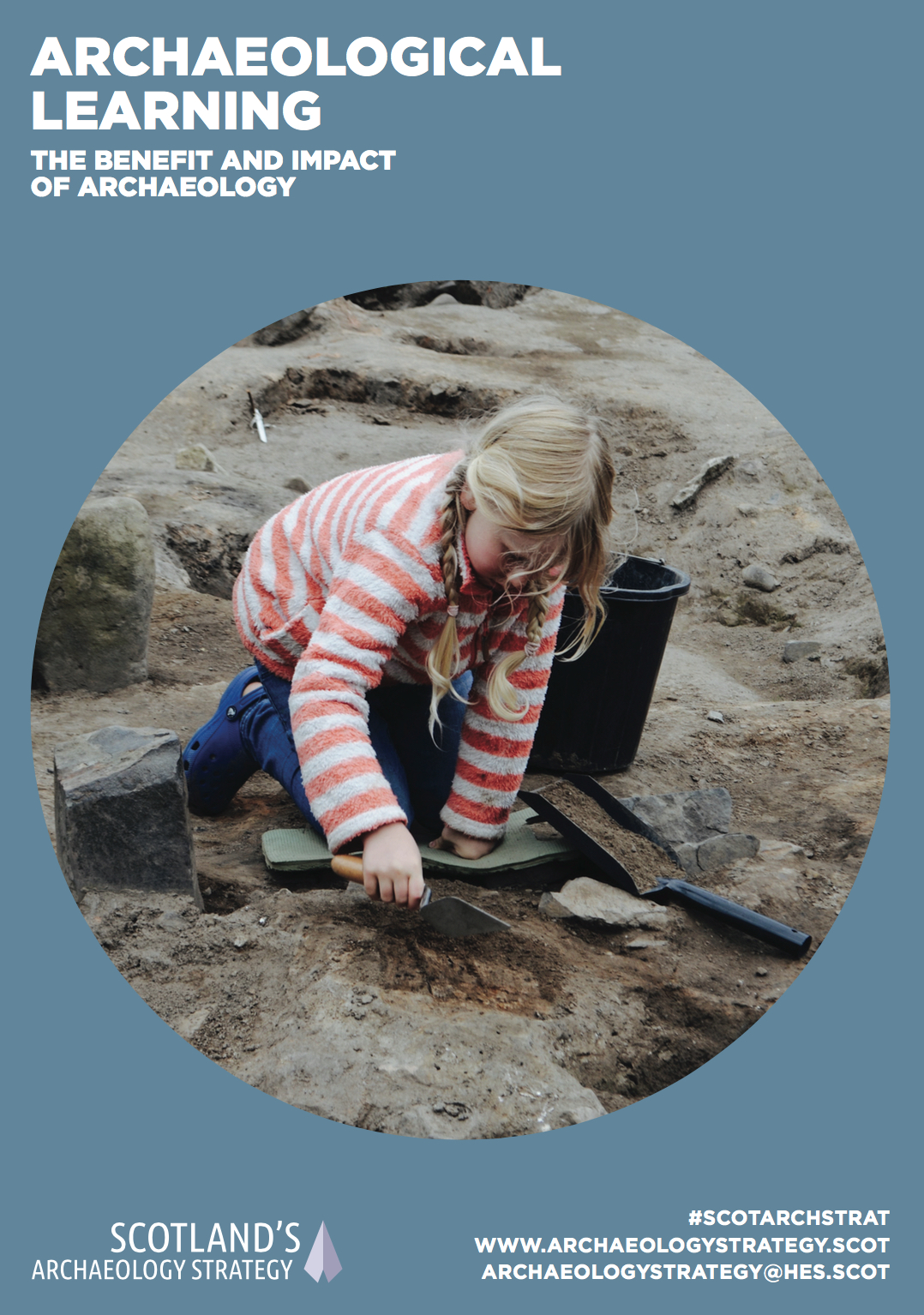 Archaeological Learning – the benefit and impact of archaeology