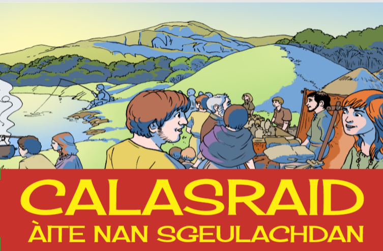 Calasraid: Àite nan Sgeulachdan / Callander: Place of the Stories